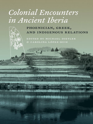 cover image of Colonial Encounters in Ancient Iberia